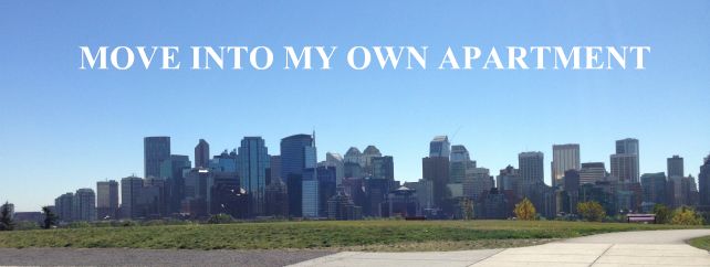 bucket list move into own apartment